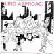 Blind Approach - New Age